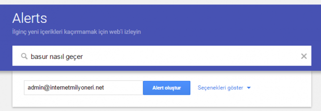google alert nasıl kullanılır